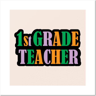 Colorful Text First Grade Teachers for Appreciation teachers Gifts Posters and Art